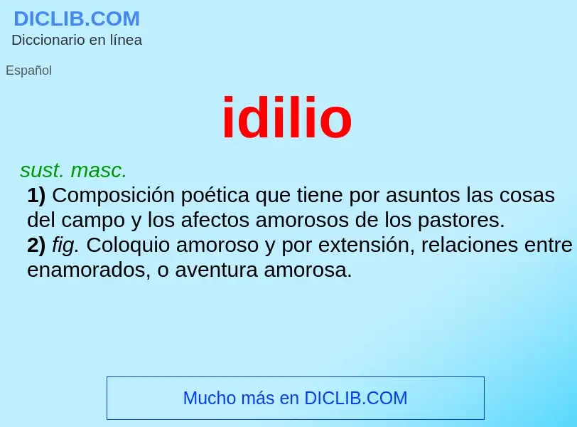 Was ist idilio - Definition