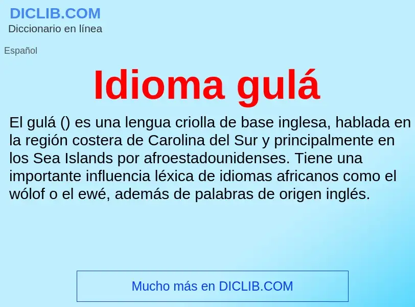 Wat is Idioma gulá - definition