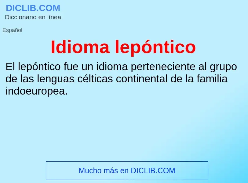 ¿Qué es Idioma lepóntico? - significado y definición