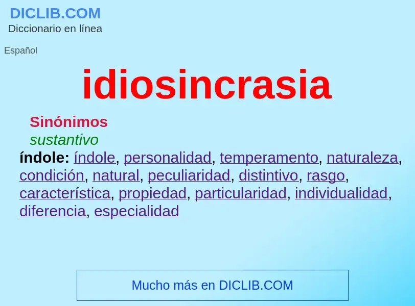 What is idiosincrasia - meaning and definition