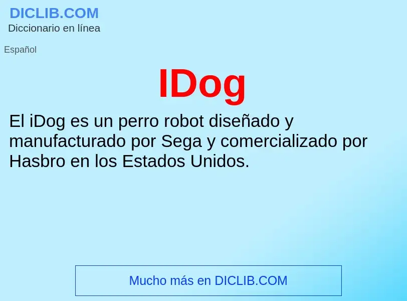 Wat is IDog - definition