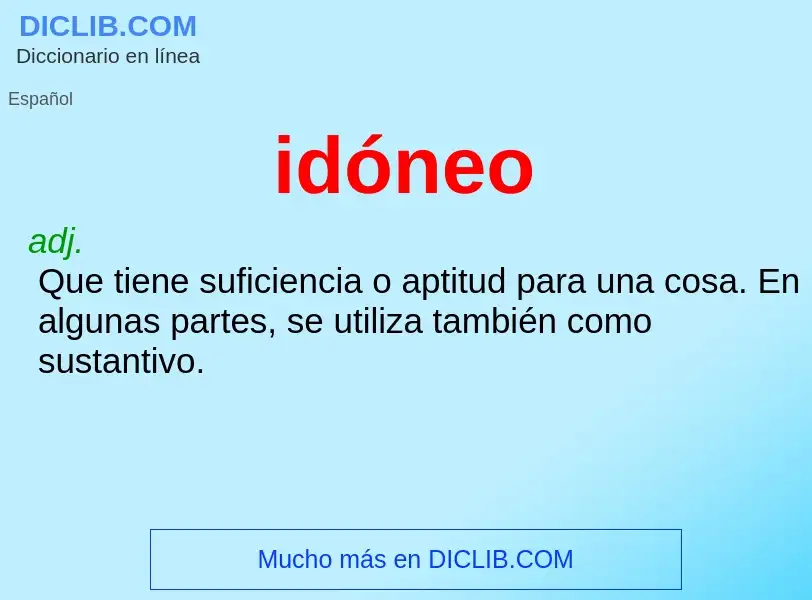 What is idóneo - meaning and definition