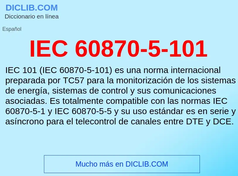 O que é IEC 60870-5-101 - definição, significado, conceito