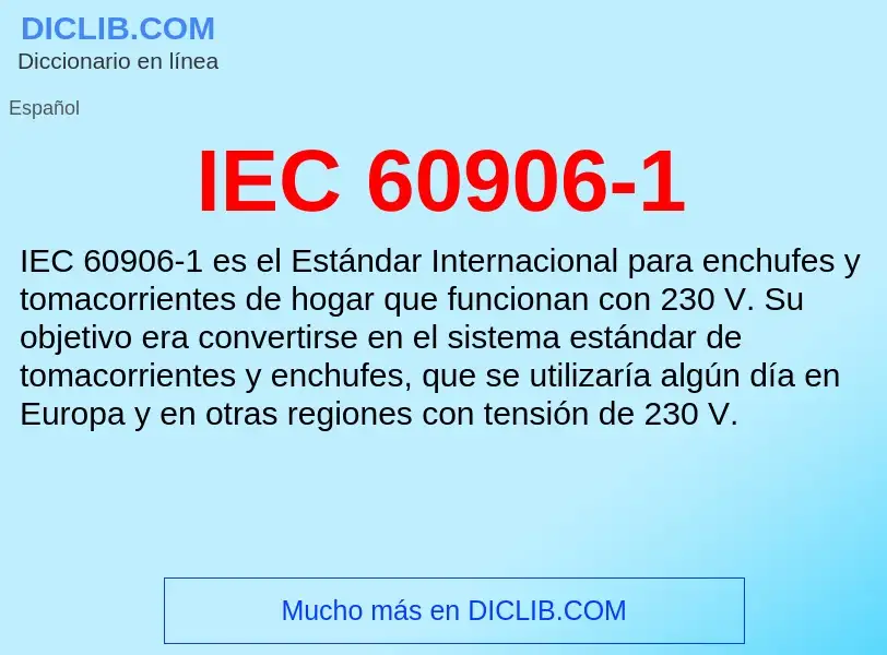 Wat is IEC 60906-1 - definition