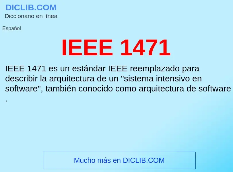 Wat is IEEE 1471 - definition