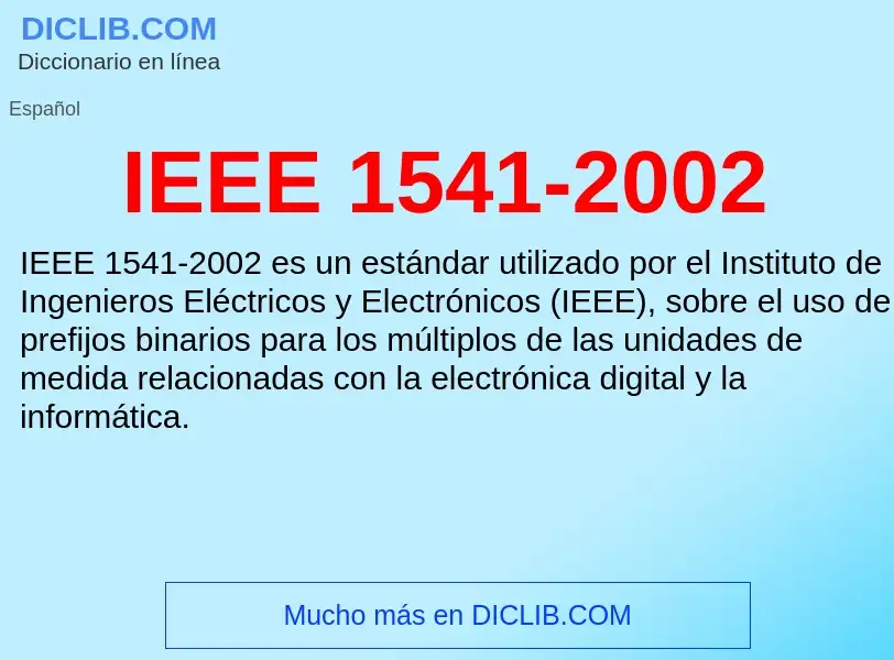 Wat is IEEE 1541-2002 - definition