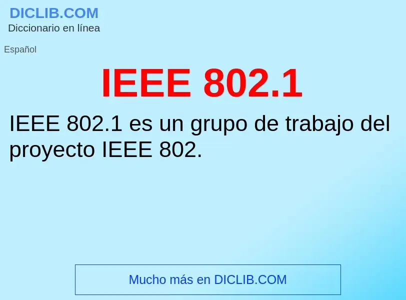 Wat is IEEE 802.1 - definition