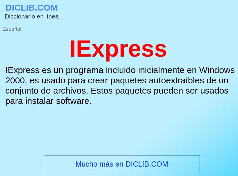 Wat is IExpress - definition