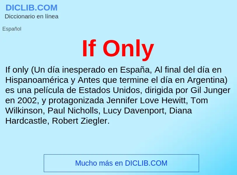 ¿Qué es If Only? - significado y definición