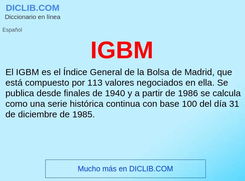 Wat is IGBM - definition