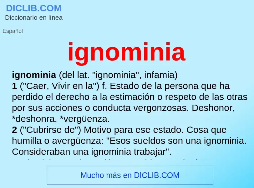 Wat is ignominia - definition