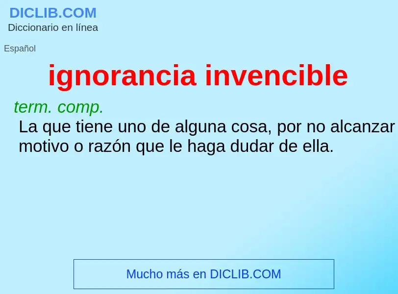 ¿Qué es ignorancia invencible? - significado y definición