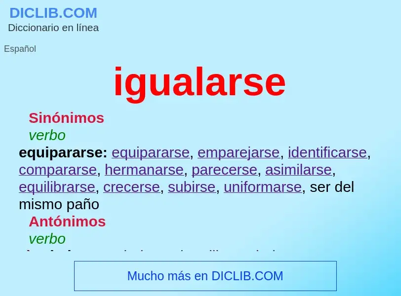 O que é igualarse - definição, significado, conceito