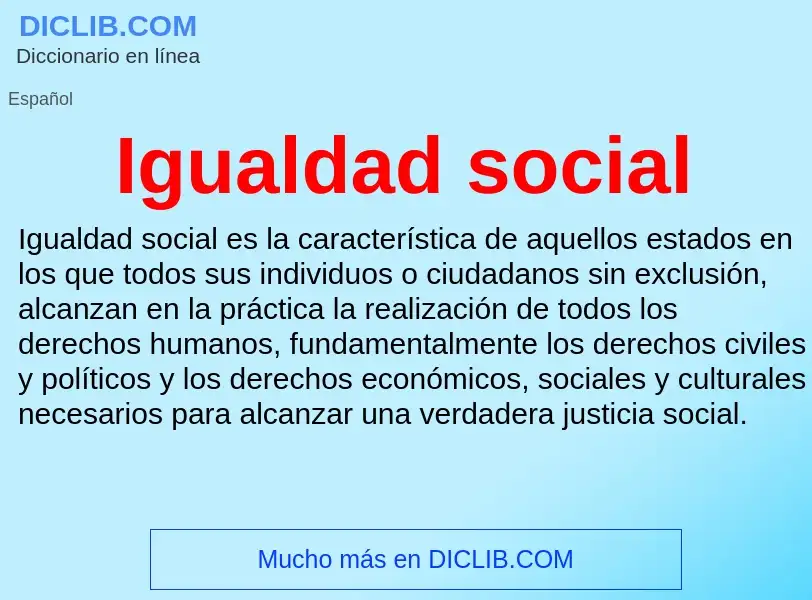 ¿Qué es Igualdad social? - significado y definición