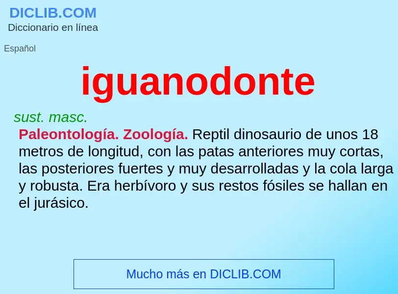 Wat is iguanodonte - definition