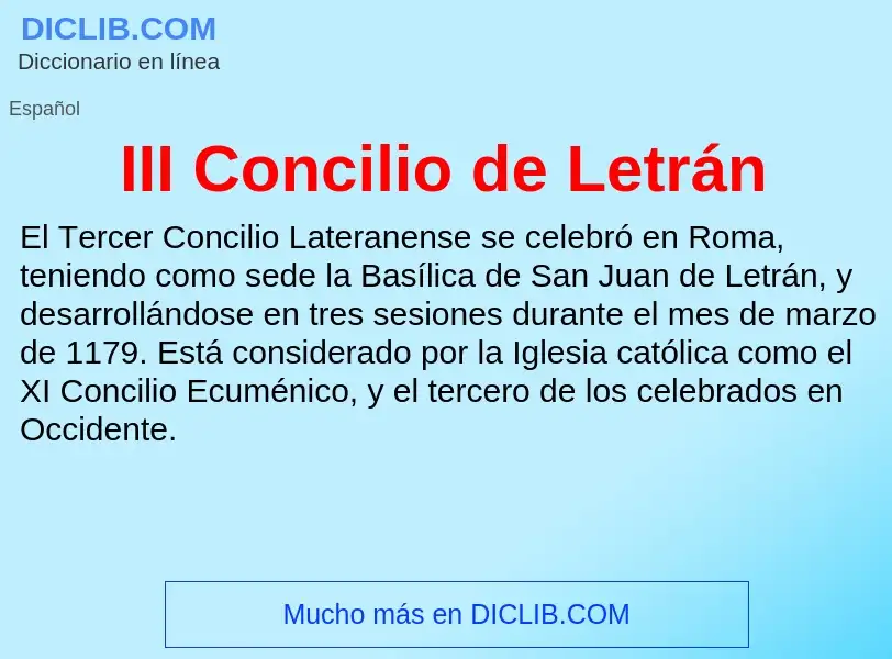 Wat is III Concilio de Letrán - definition