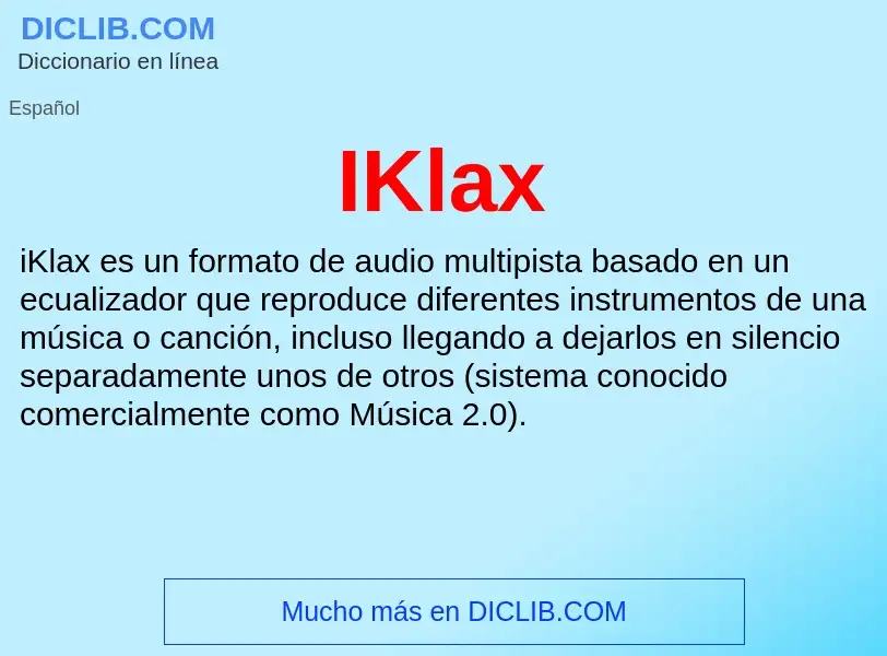 Wat is IKlax - definition