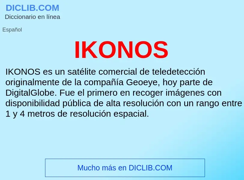 Wat is IKONOS - definition