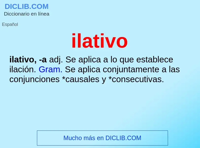 ¿Qué es ilativo? - significado y definición