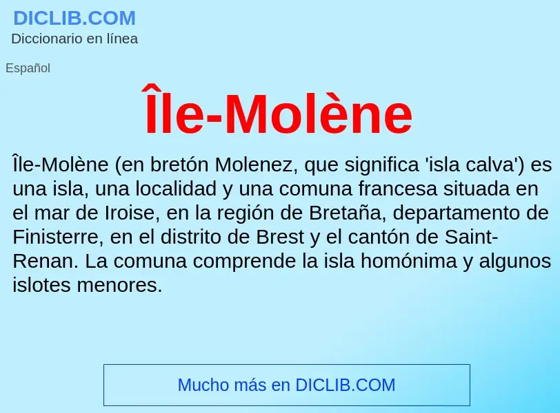 O que é Île-Molène - definição, significado, conceito