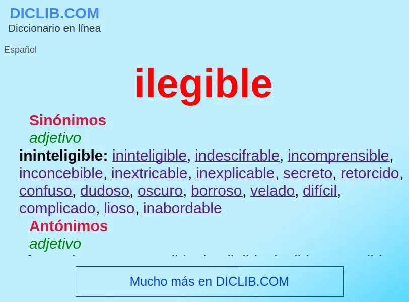 What is ilegible - definition