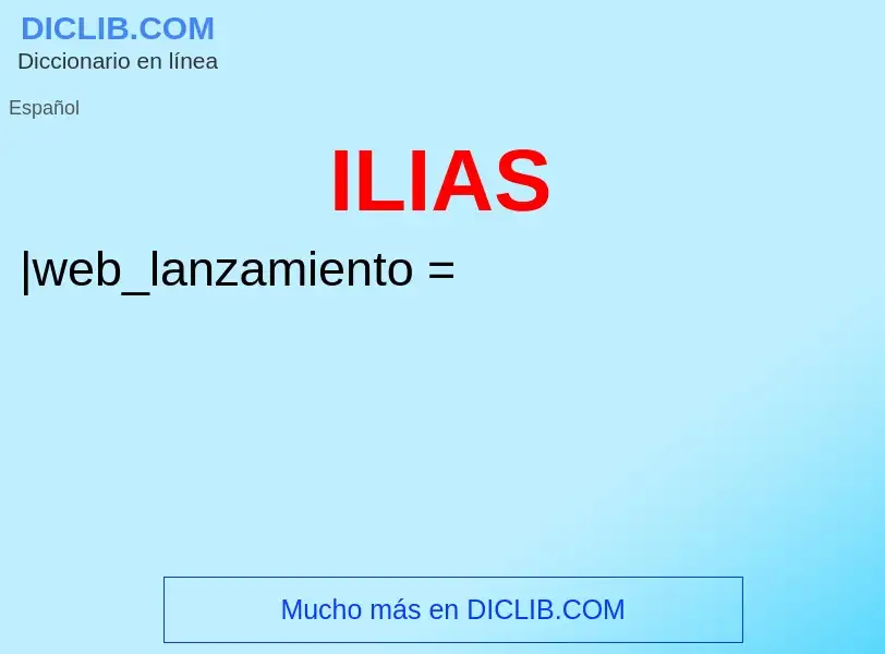 Wat is ILIAS - definition