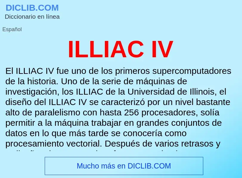 Wat is ILLIAC IV - definition