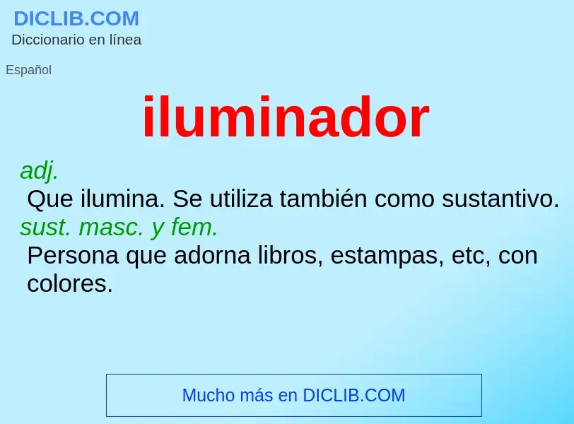 What is iluminador - meaning and definition