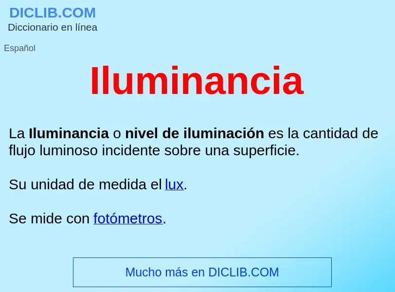 What is Iluminancia  - meaning and definition