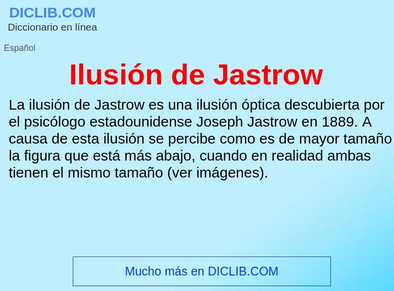 Was ist Ilusión de Jastrow - Definition