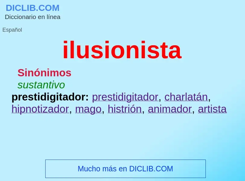 What is ilusionista - definition