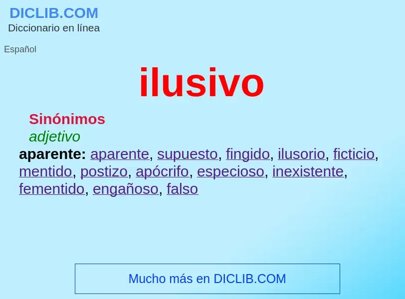 ¿Qué es ilusivo? - significado y definición