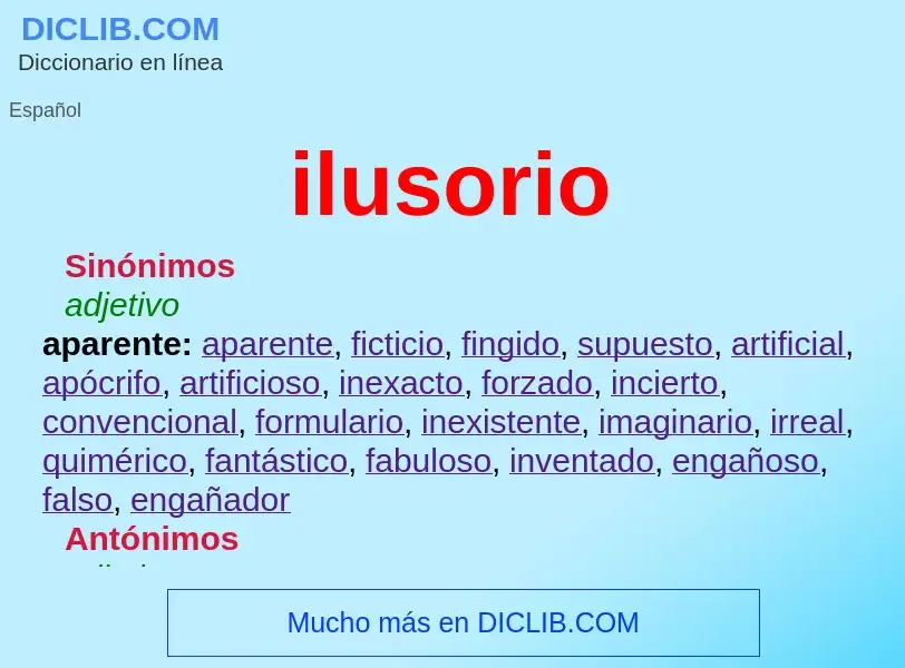 What is ilusorio - meaning and definition