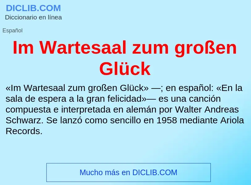 Что такое Im Wartesaal zum großen Glück - определение