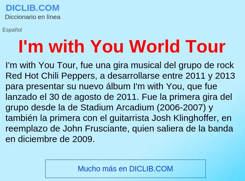 Τι είναι I'm with You World Tour - ορισμός