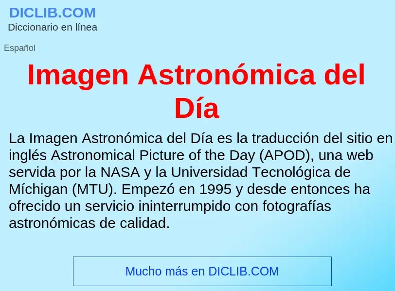 ¿Qué es Imagen Astronómica del Día? - significado y definición