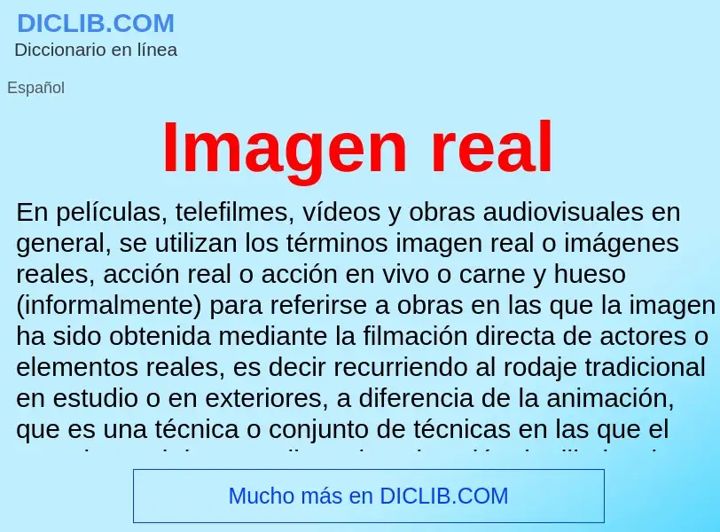 Was ist Imagen real - Definition