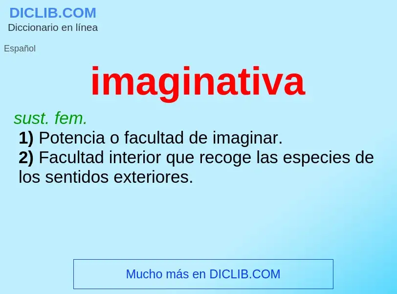 ¿Qué es imaginativa? - significado y definición