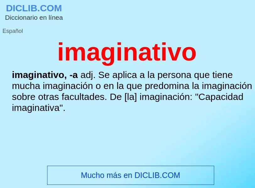 ¿Qué es imaginativo? - significado y definición