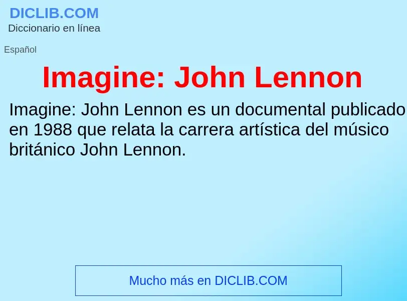 Что такое Imagine: John Lennon - определение