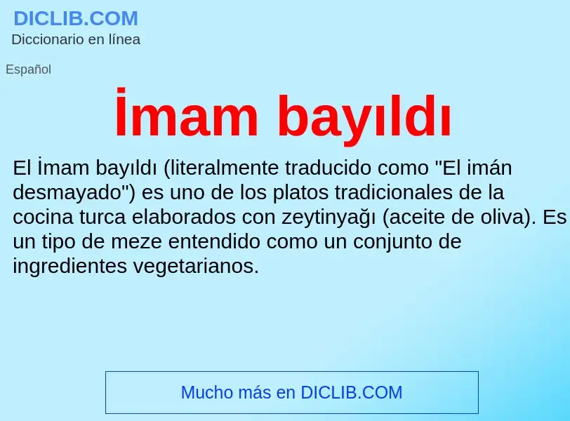 ¿Qué es İmam bayıldı? - significado y definición