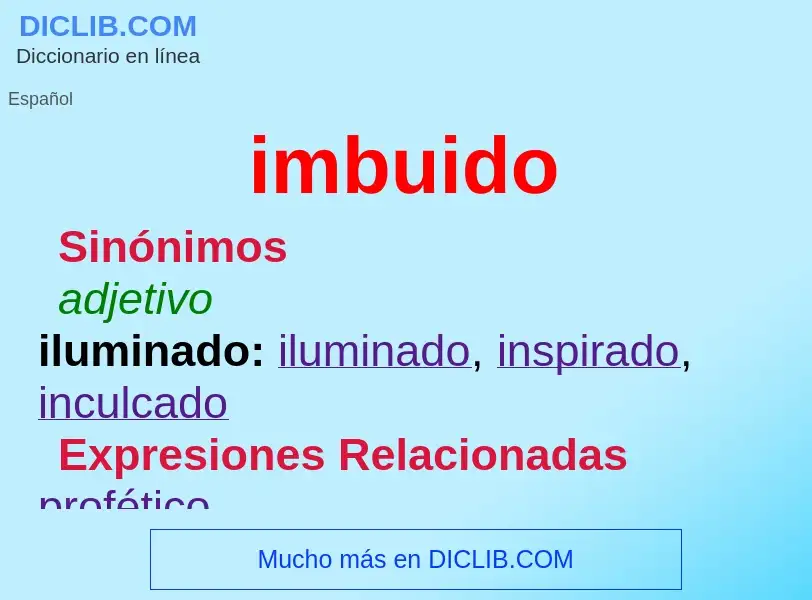 ¿Qué es imbuido? - significado y definición