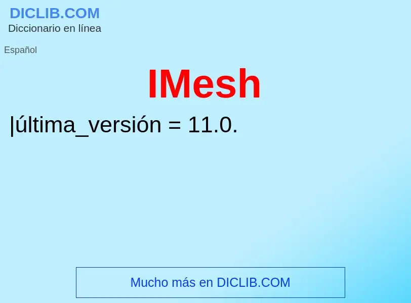 Wat is IMesh - definition