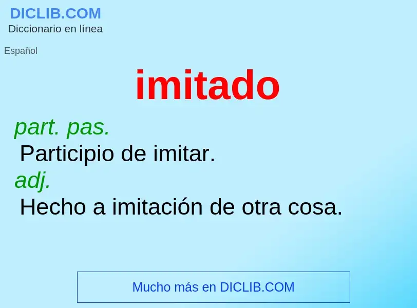 Wat is imitado - definition