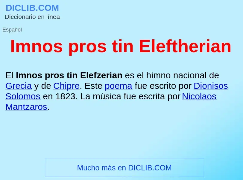 ¿Qué es Imnos pros tin Eleftherian ? - significado y definición