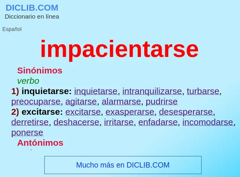 What is impacientarse - meaning and definition