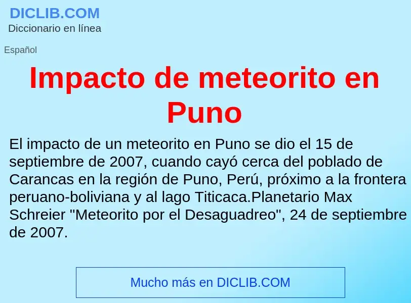 O que é Impacto de meteorito en Puno - definição, significado, conceito