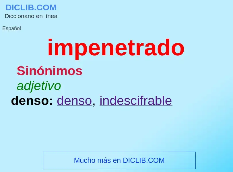 What is impenetrado - definition