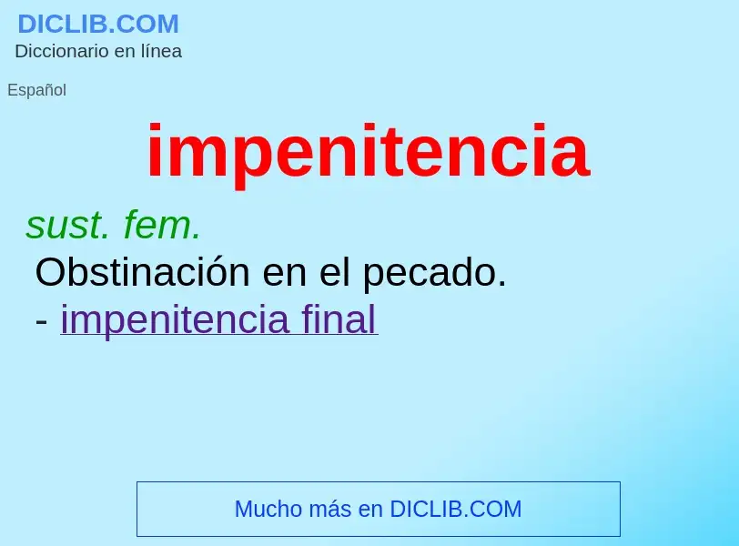 What is impenitencia - definition