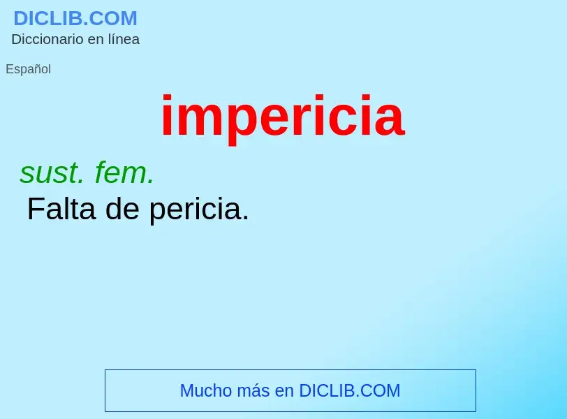 Wat is impericia - definition